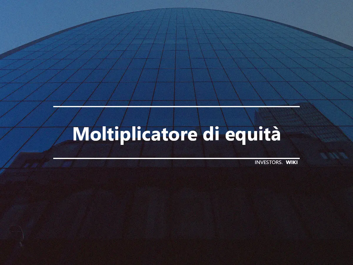 Moltiplicatore di equità