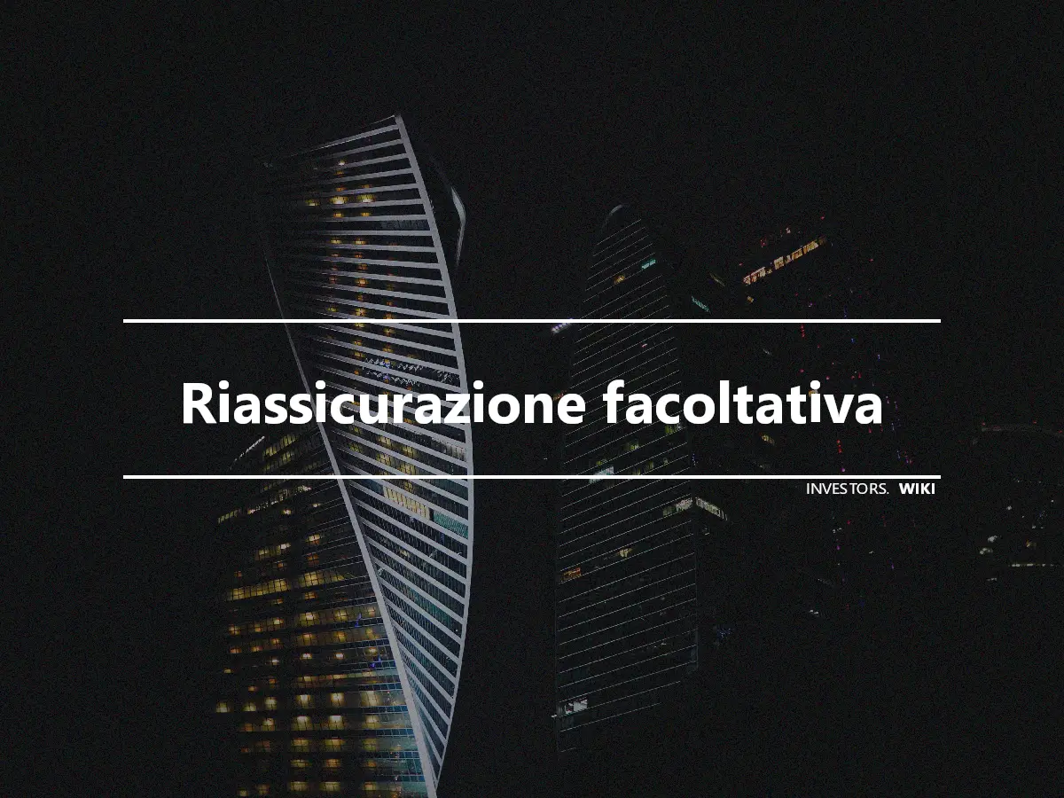 Riassicurazione facoltativa