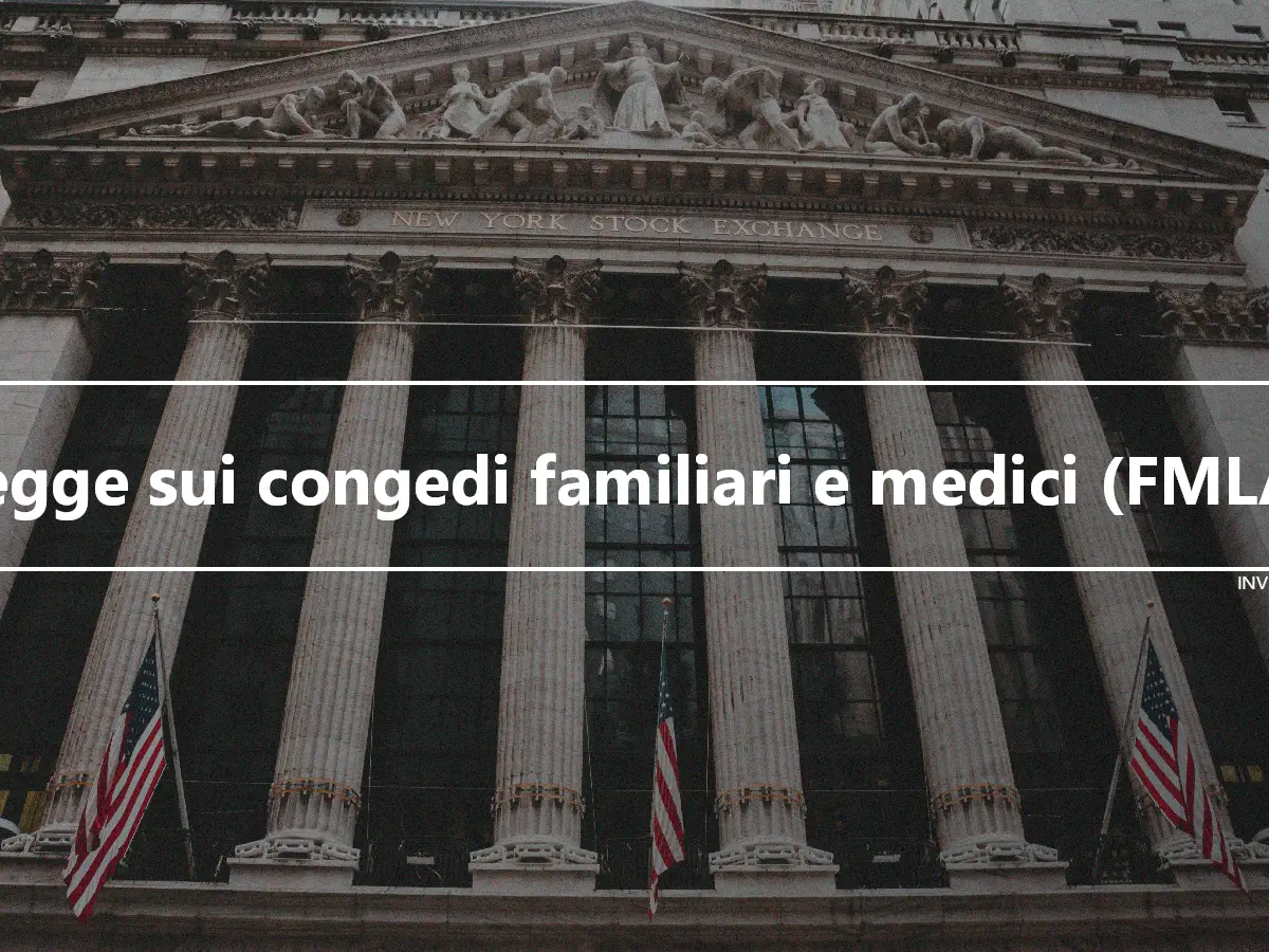 Legge sui congedi familiari e medici (FMLA)