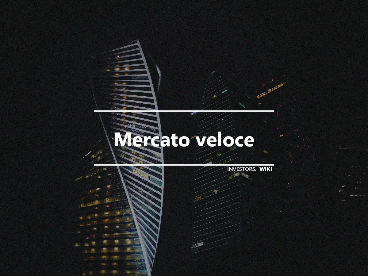 Mercato veloce