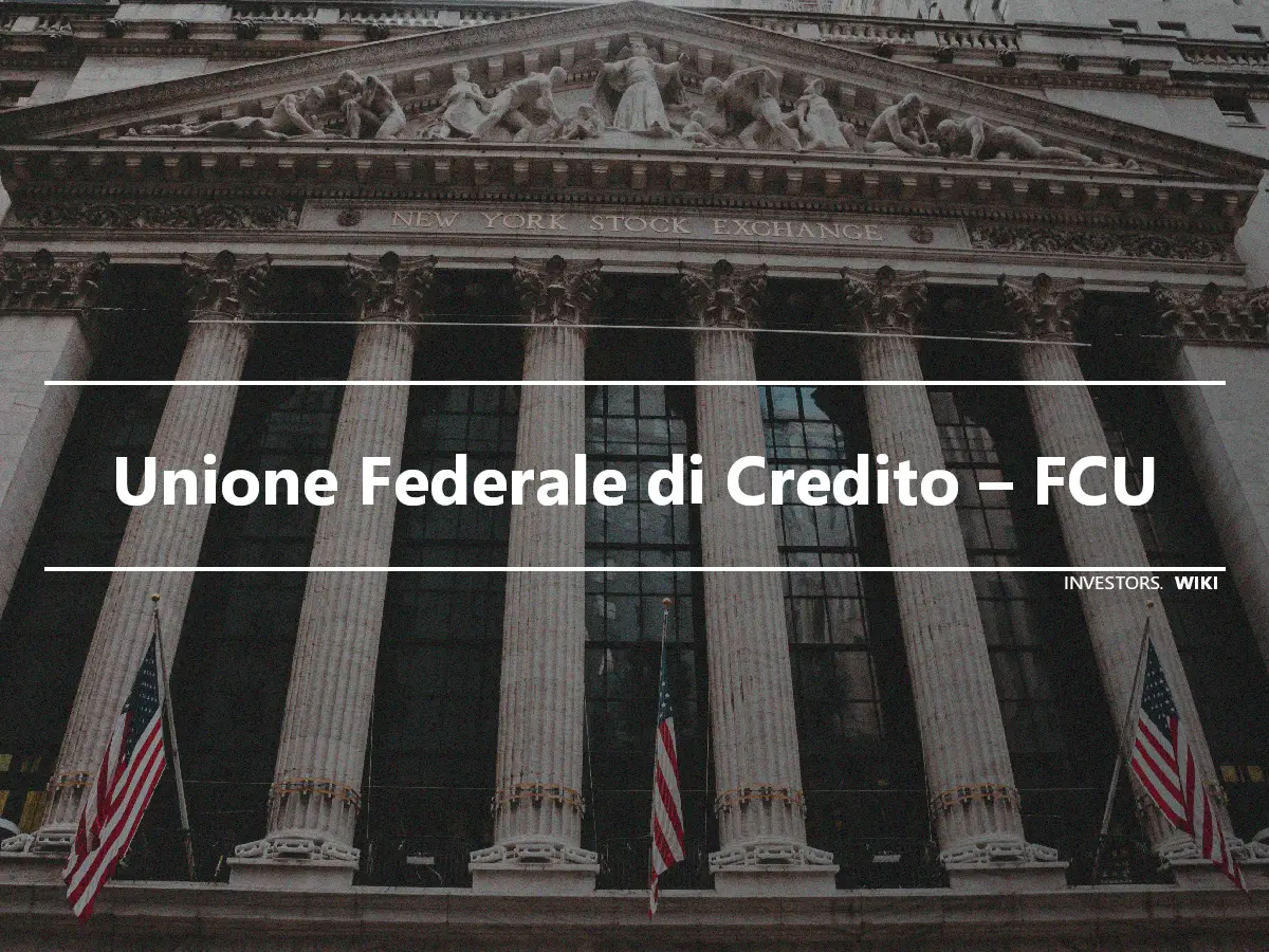 Unione Federale di Credito – FCU