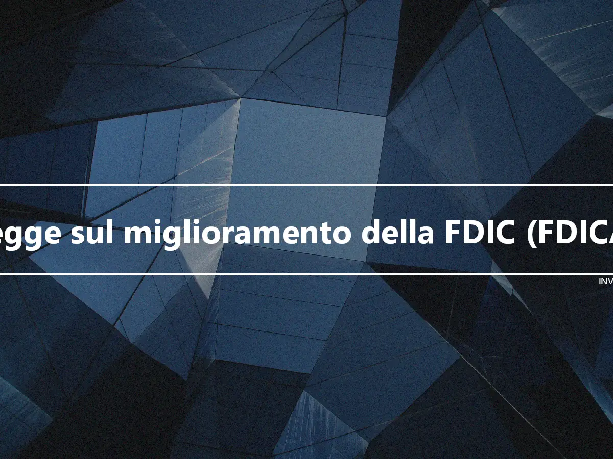 Legge sul miglioramento della FDIC (FDICA)