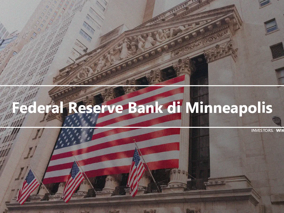 Federal Reserve Bank di Minneapolis