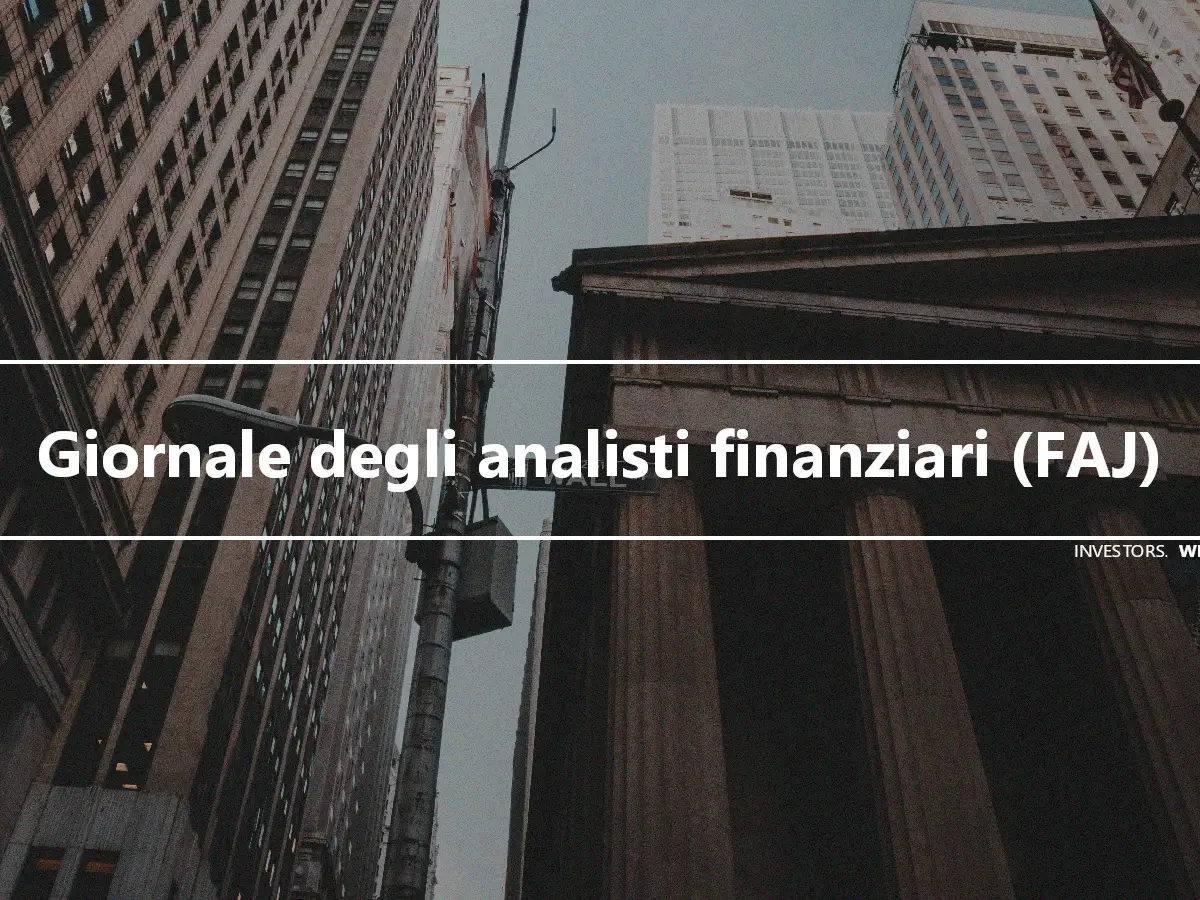 Giornale degli analisti finanziari (FAJ)