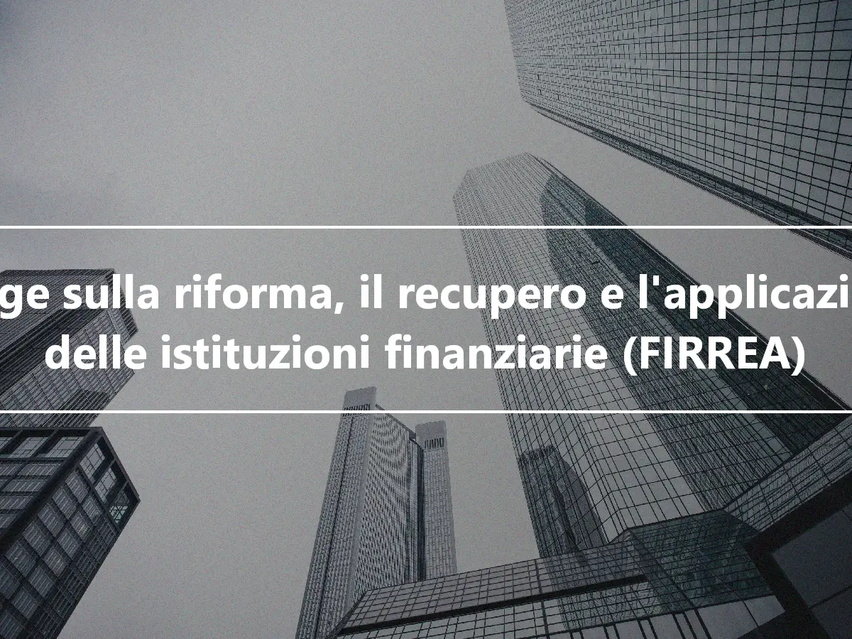 Legge sulla riforma, il recupero e l'applicazione delle istituzioni finanziarie (FIRREA)