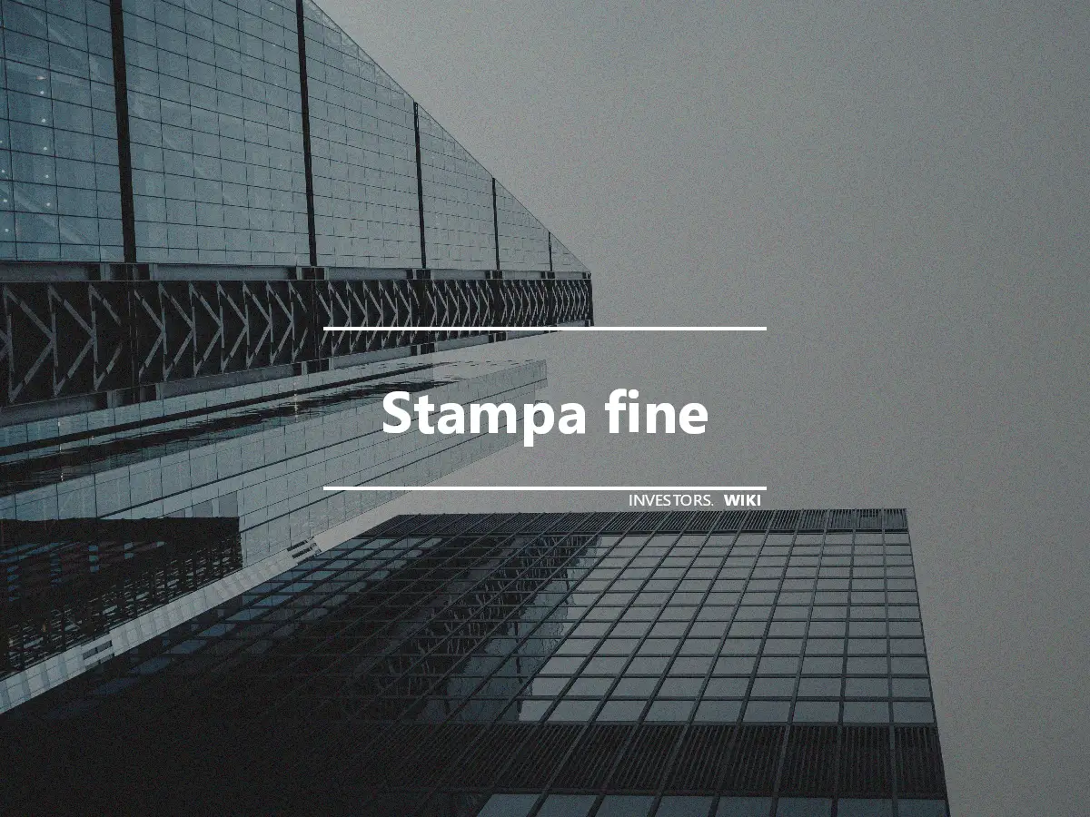 Stampa fine