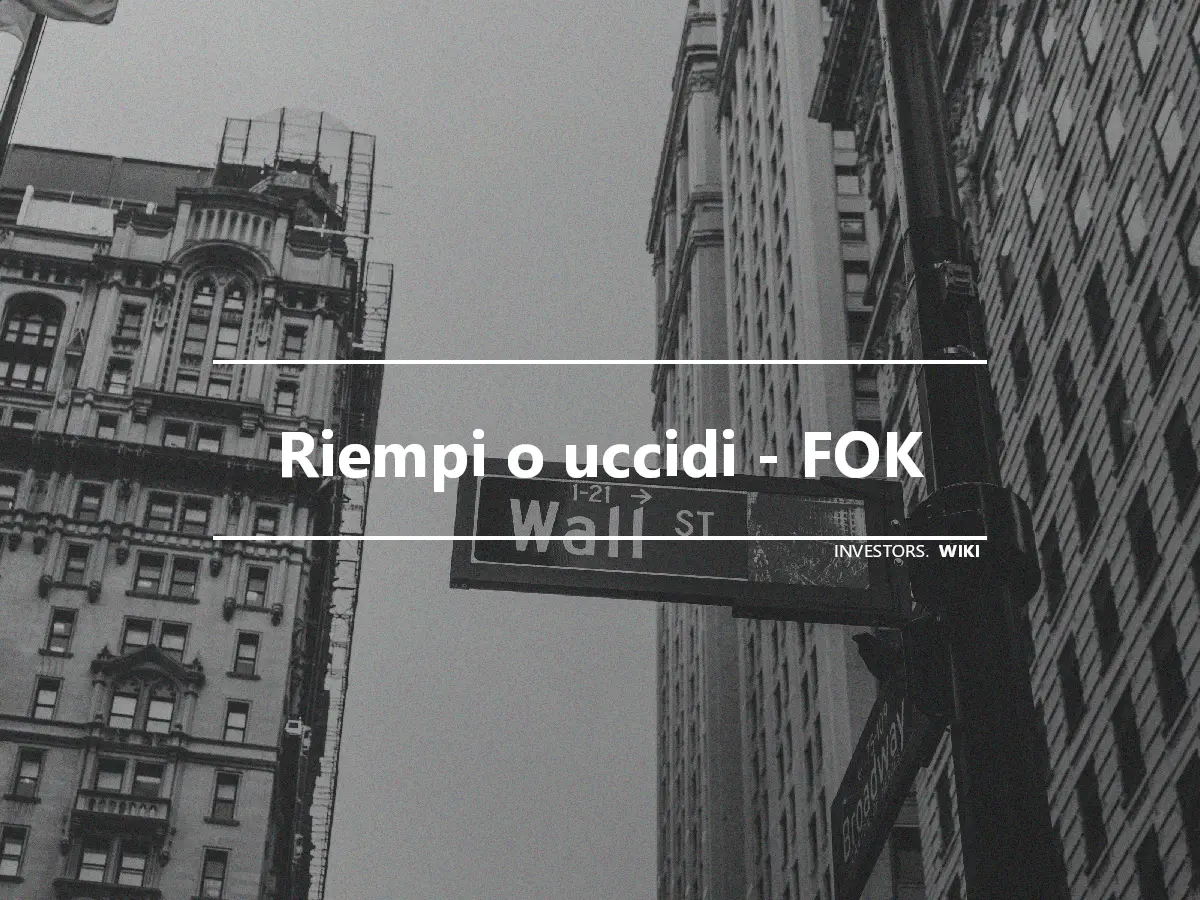 Riempi o uccidi - FOK