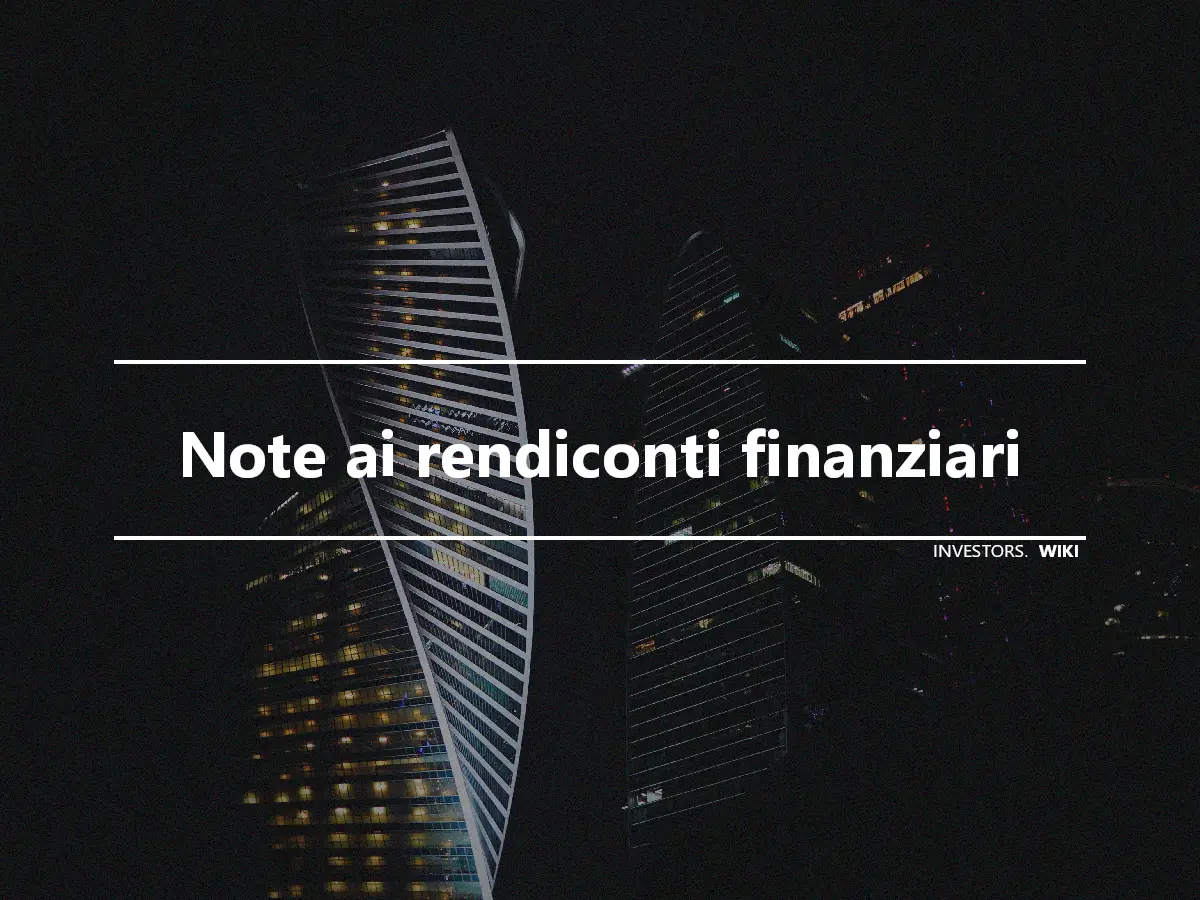 Note ai rendiconti finanziari