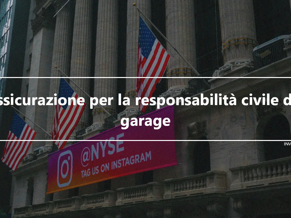 Assicurazione per la responsabilità civile del garage