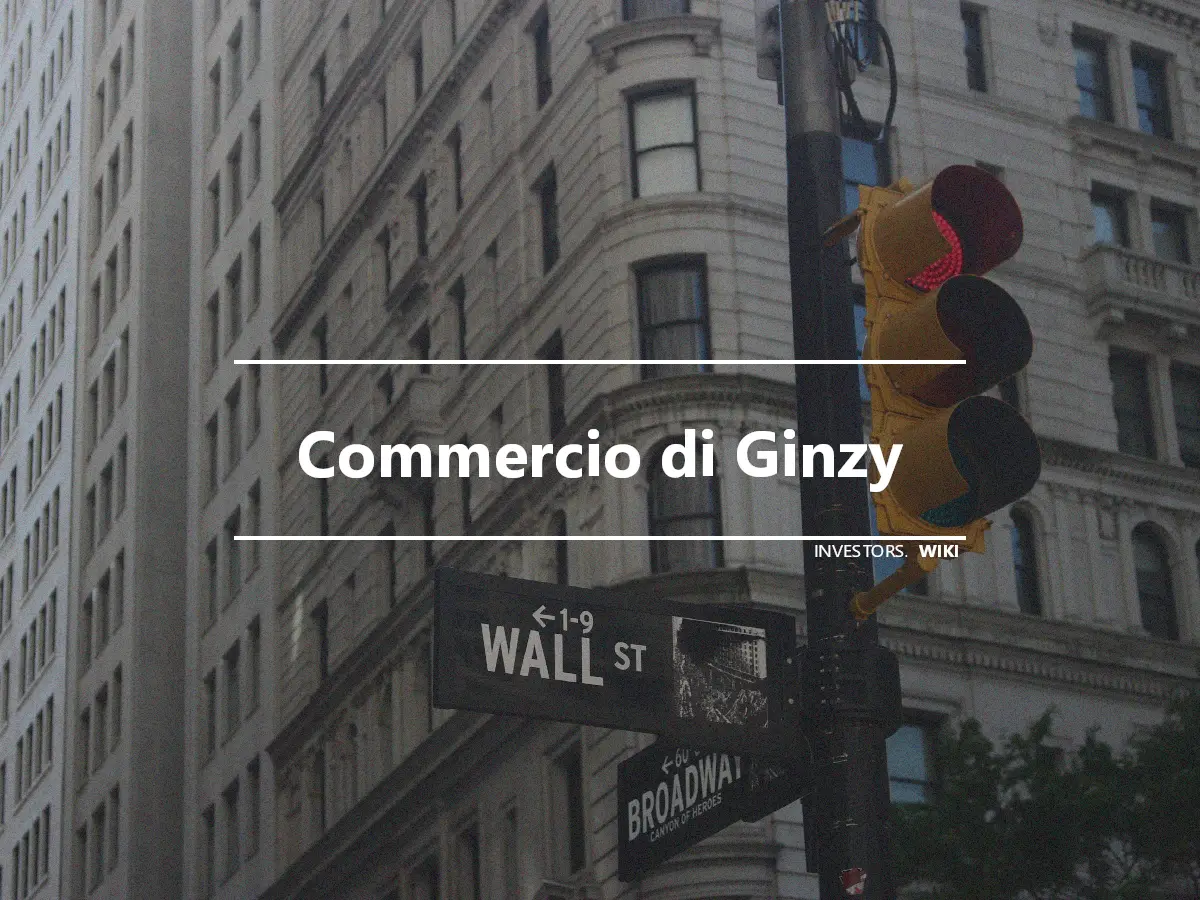 Commercio di Ginzy