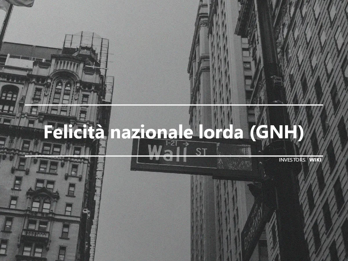 Felicità nazionale lorda (GNH)