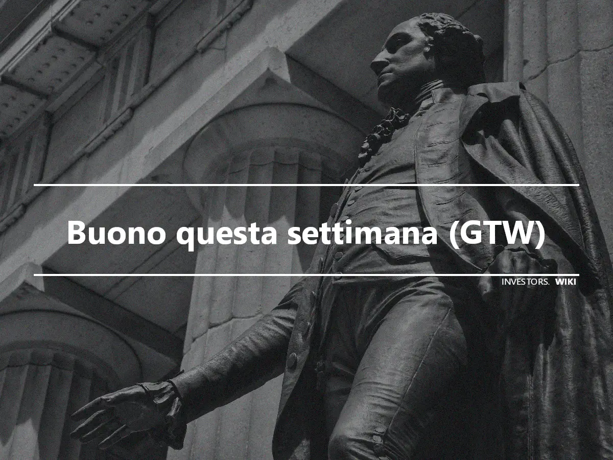 Buono questa settimana (GTW)