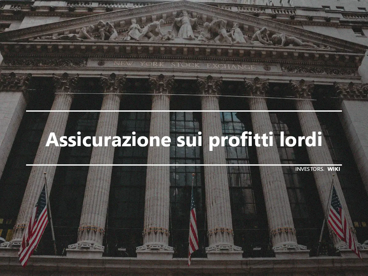 Assicurazione sui profitti lordi