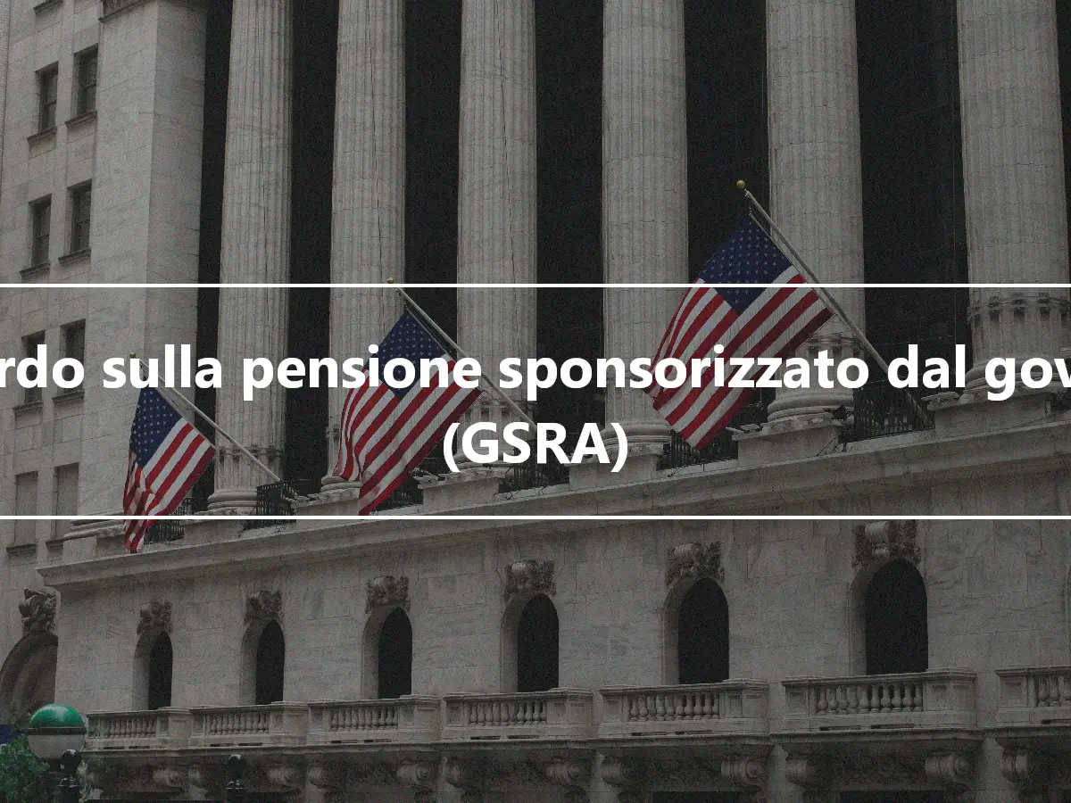 Accordo sulla pensione sponsorizzato dal governo (GSRA)