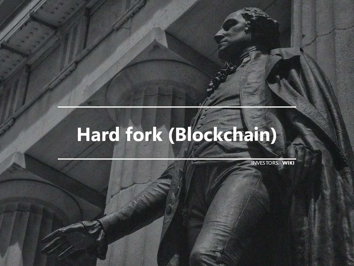 Hard fork (Blockchain)