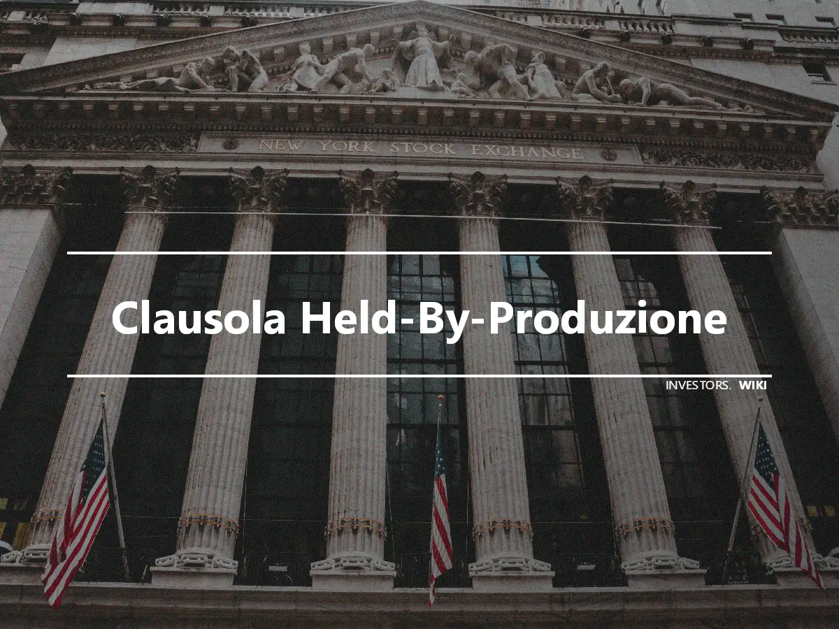 Clausola Held-By-Produzione