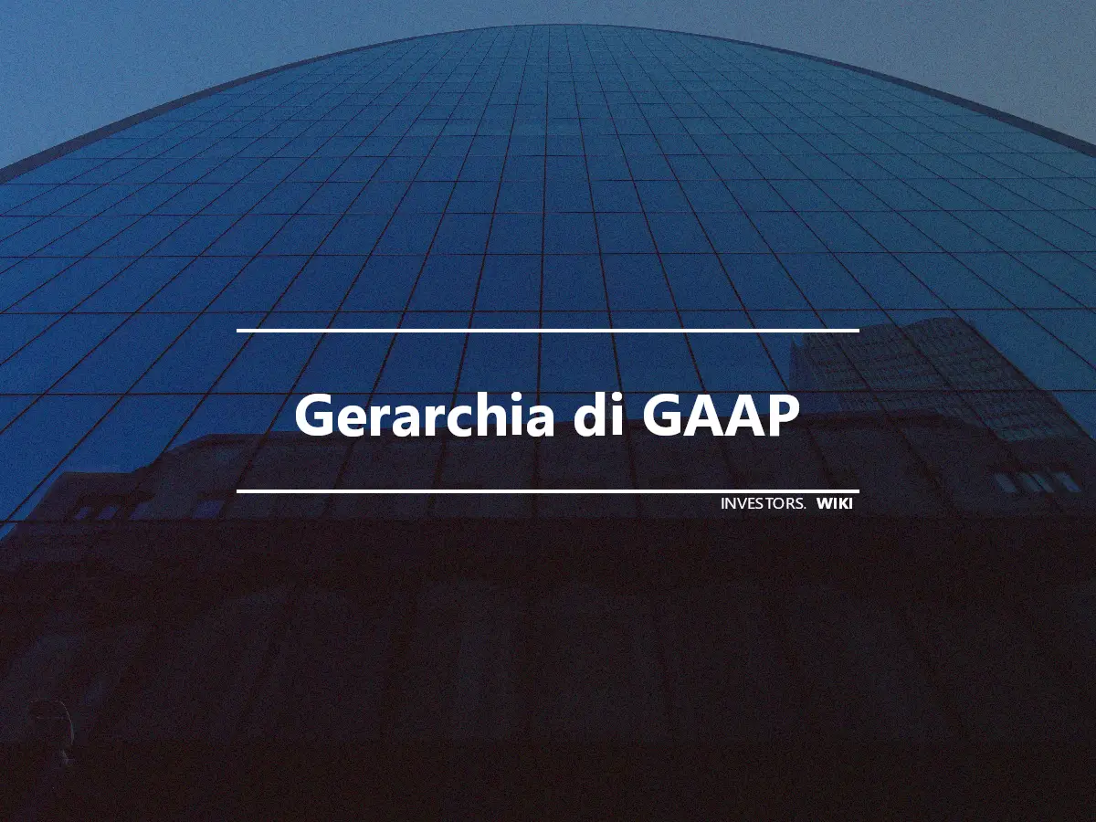 Gerarchia di GAAP