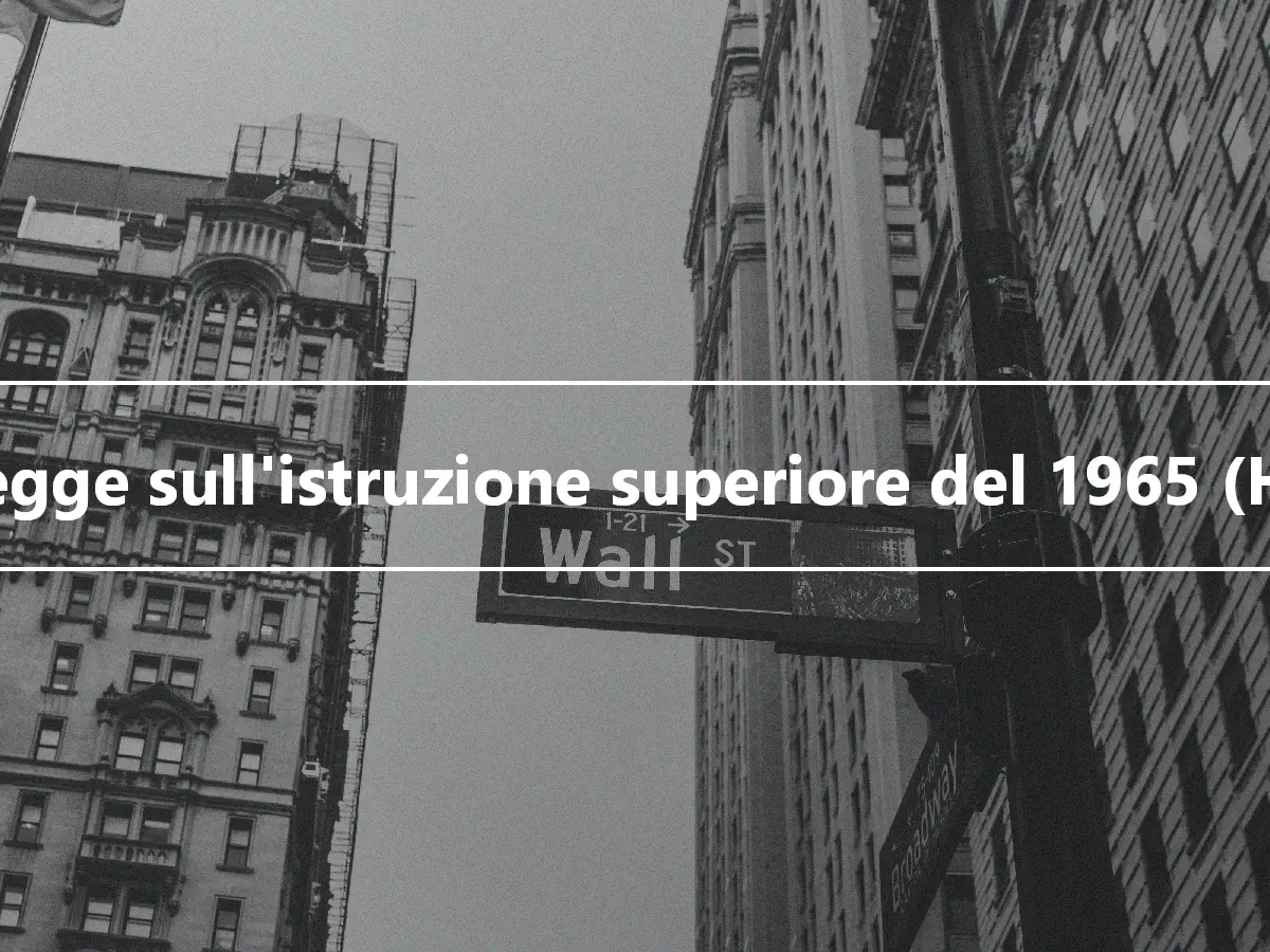 La legge sull'istruzione superiore del 1965 (HEA)