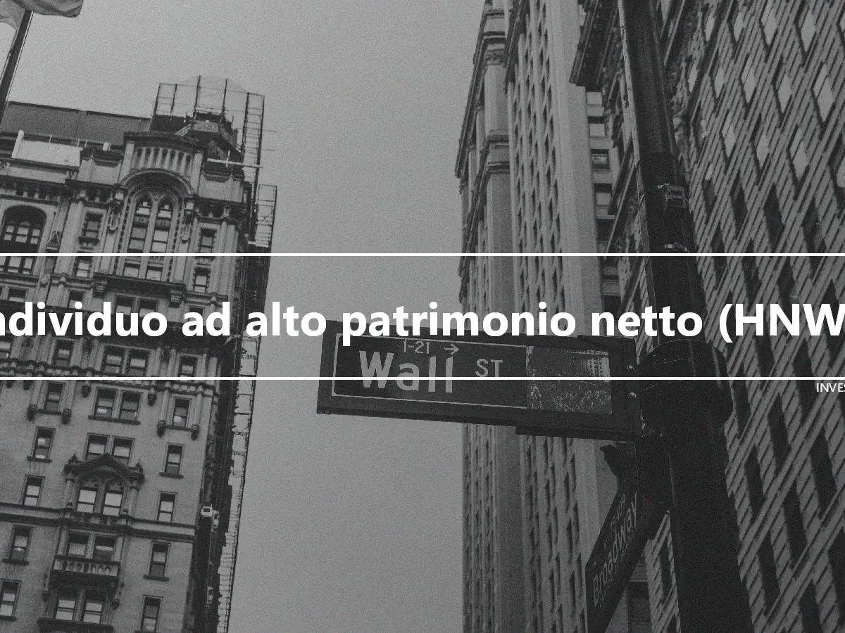 Individuo ad alto patrimonio netto (HNWI)