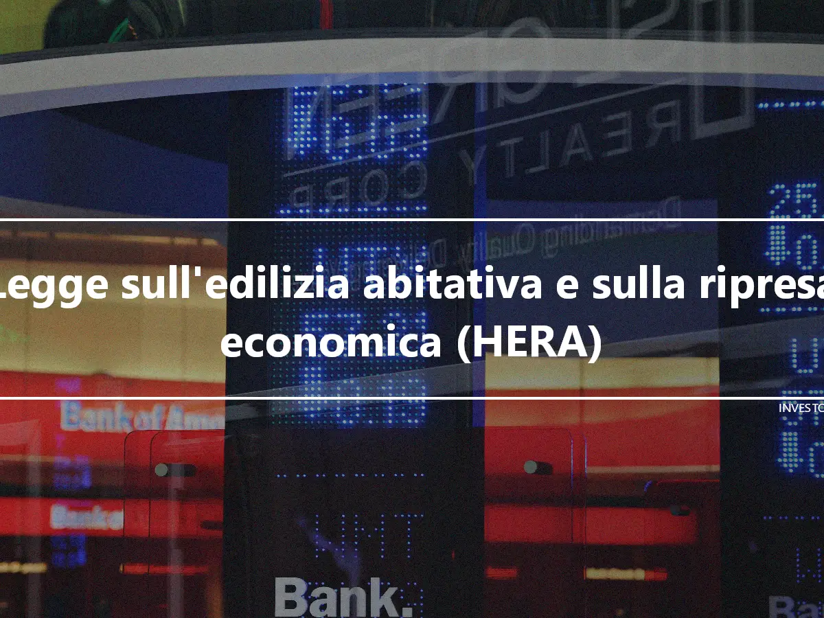 Legge sull'edilizia abitativa e sulla ripresa economica (HERA)