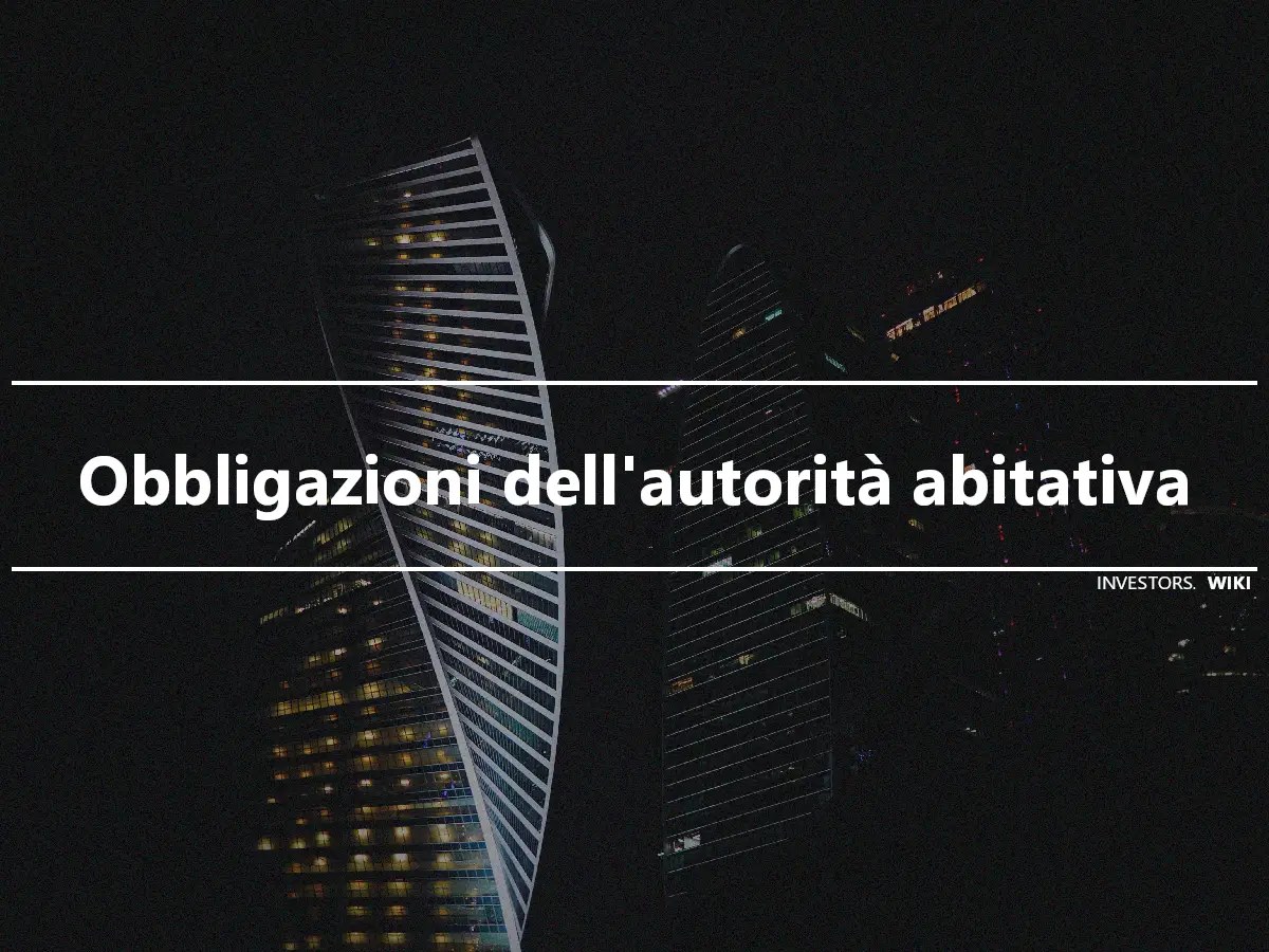 Obbligazioni dell'autorità abitativa