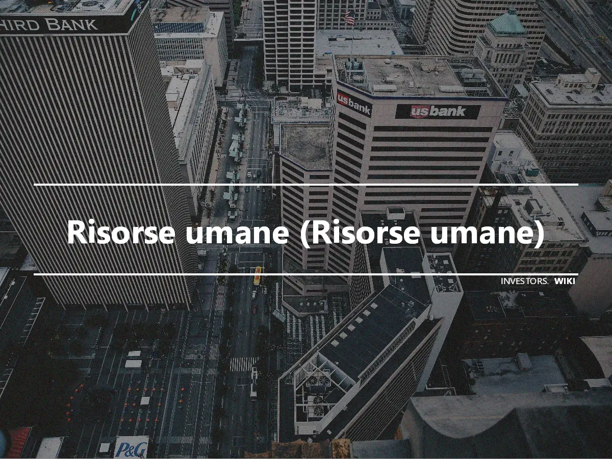 Risorse umane (Risorse umane)