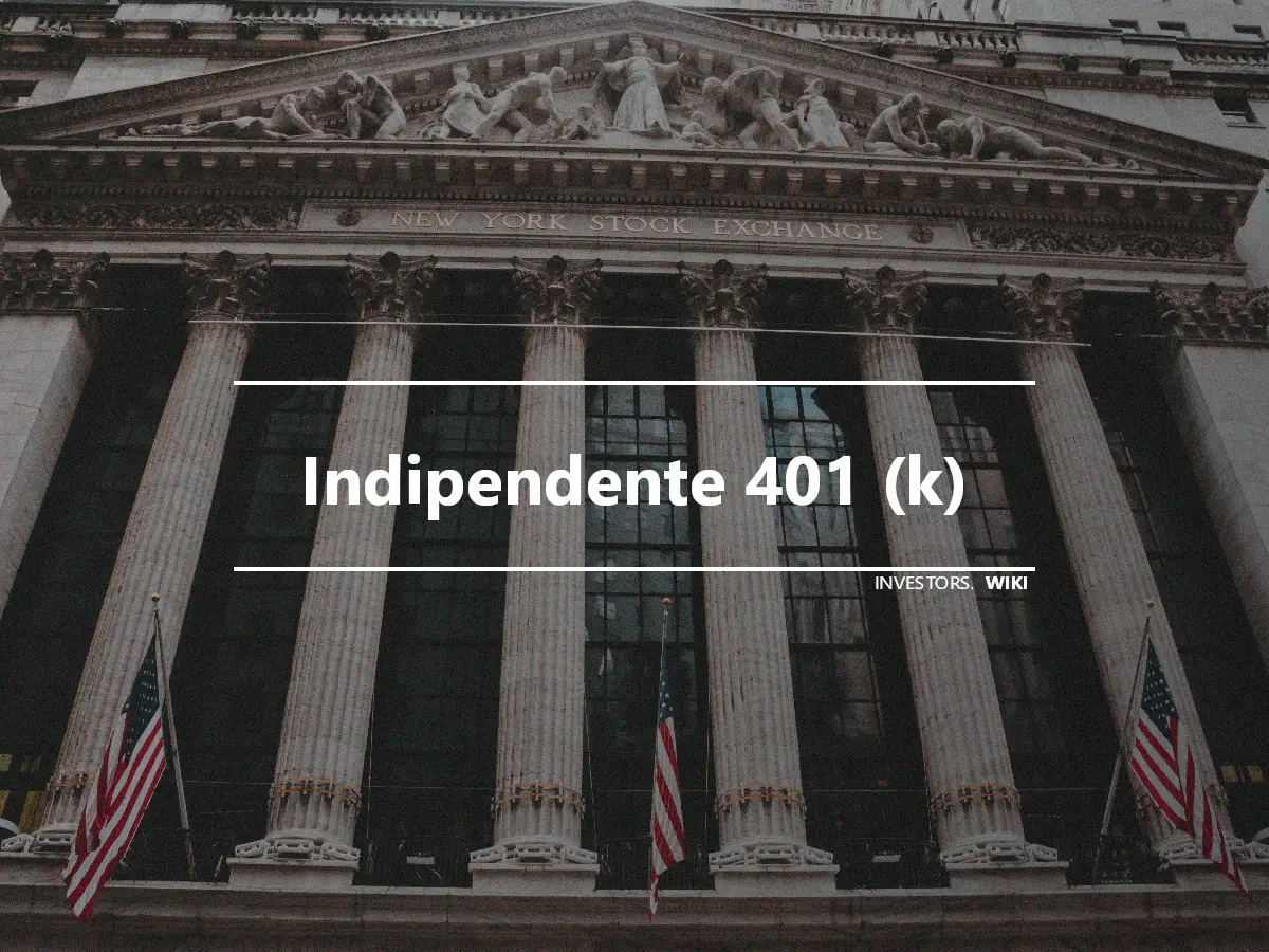 Indipendente 401 (k)
