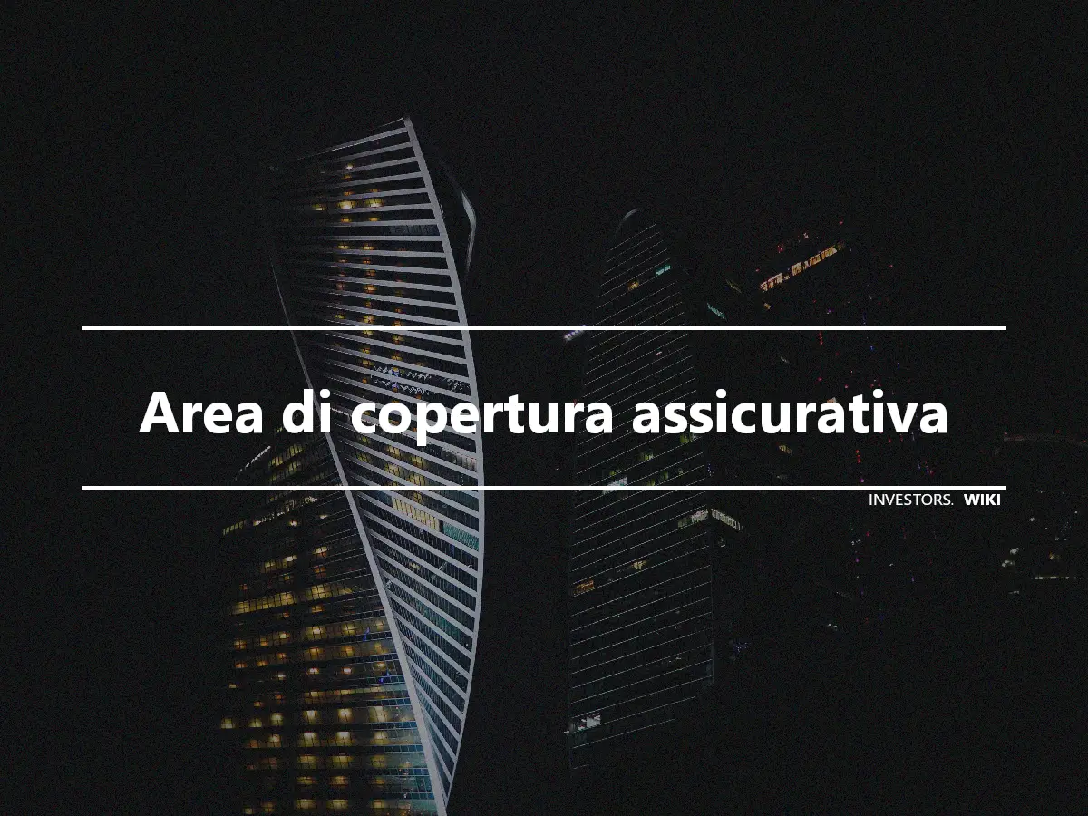 Area di copertura assicurativa