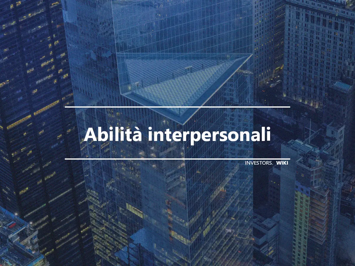 Abilità interpersonali