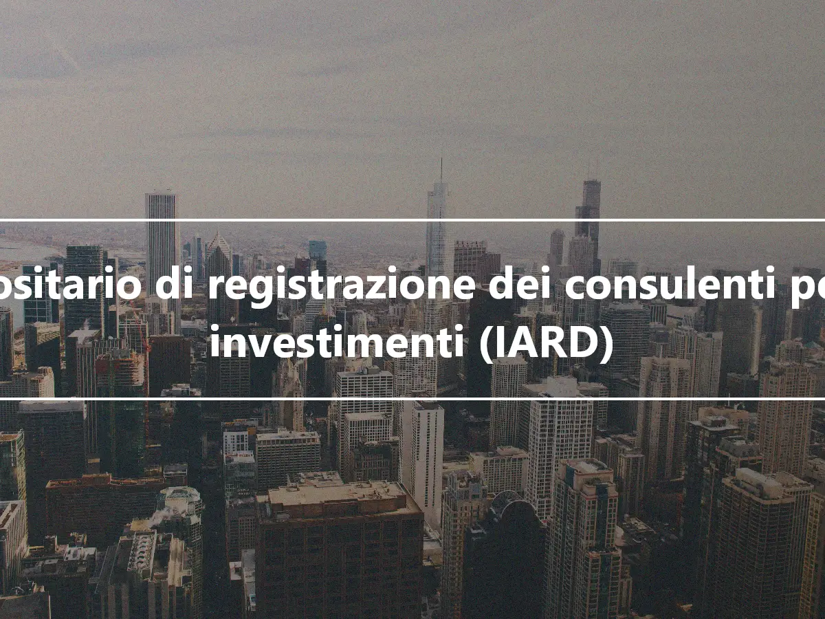 Depositario di registrazione dei consulenti per gli investimenti (IARD)
