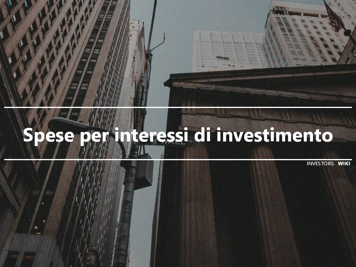Spese per interessi di investimento