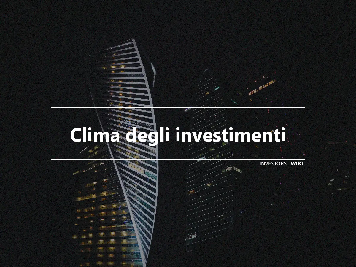 Clima degli investimenti