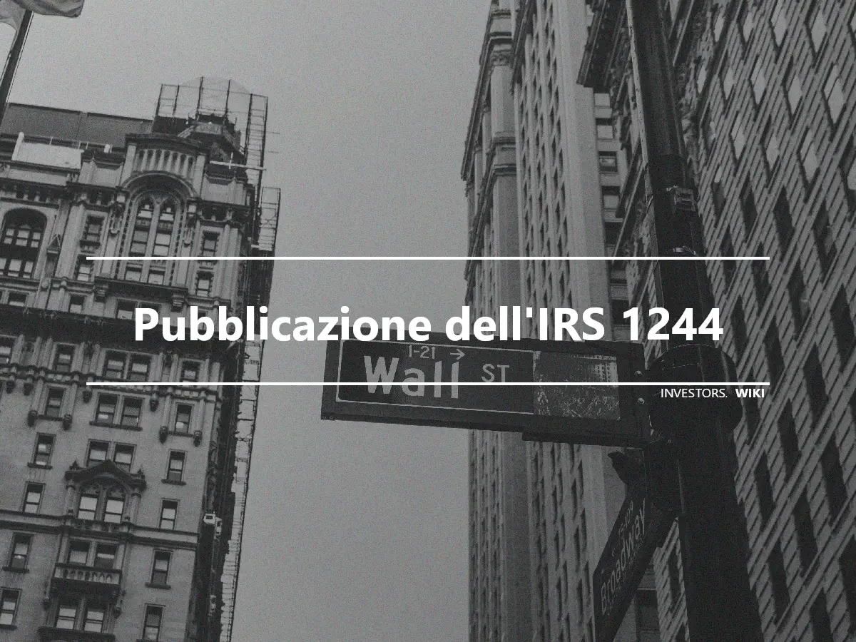 Pubblicazione dell'IRS 1244