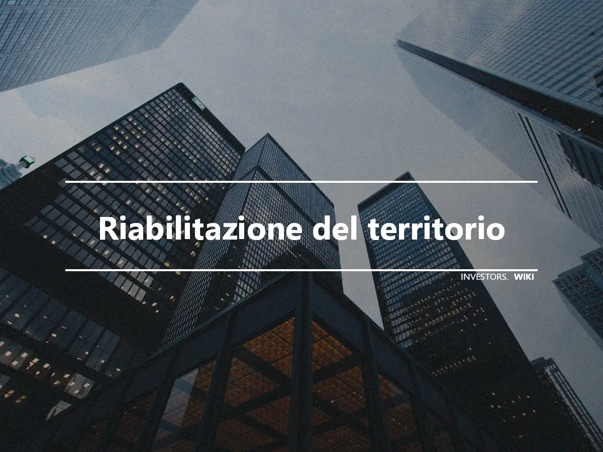 Riabilitazione del territorio