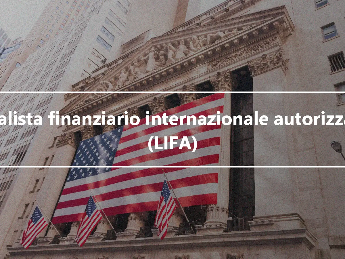 Analista finanziario internazionale autorizzato (LIFA)
