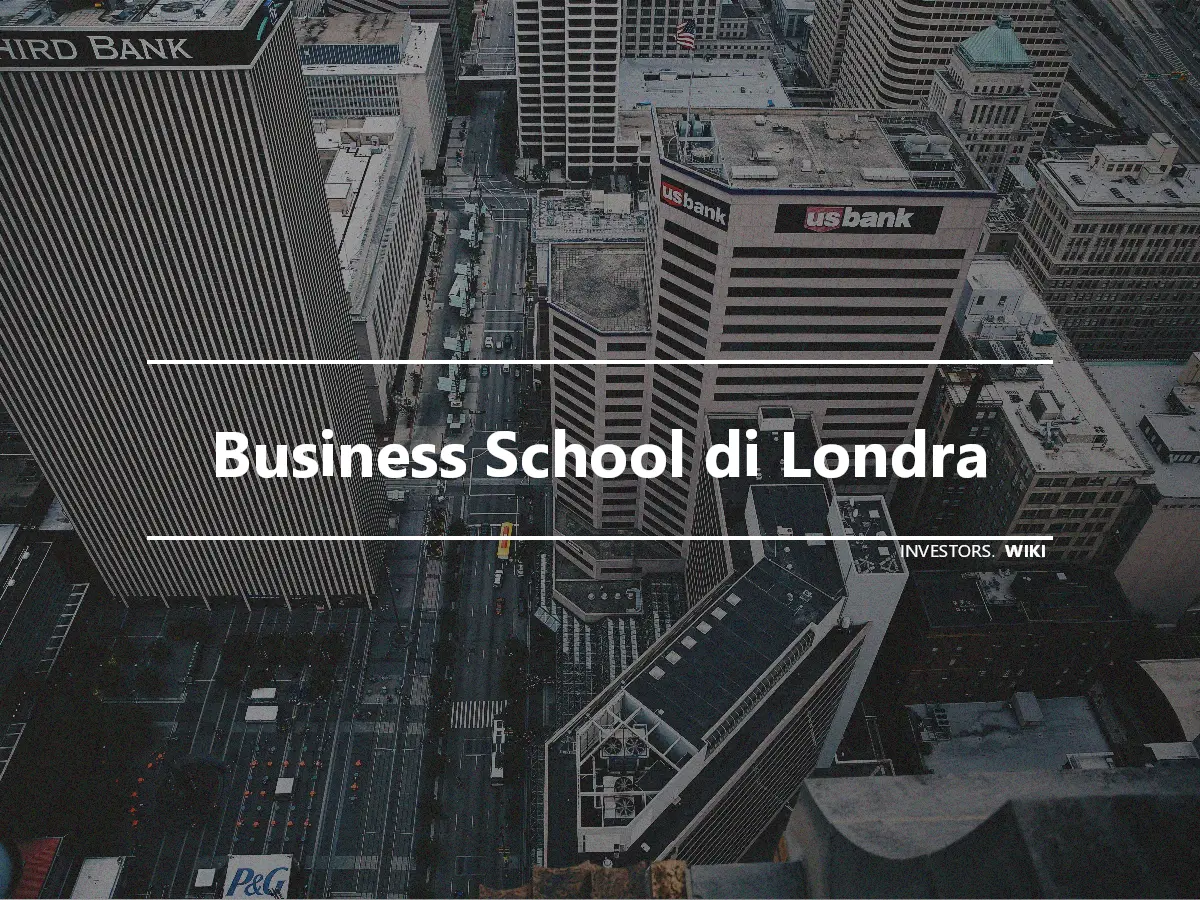 Business School di Londra