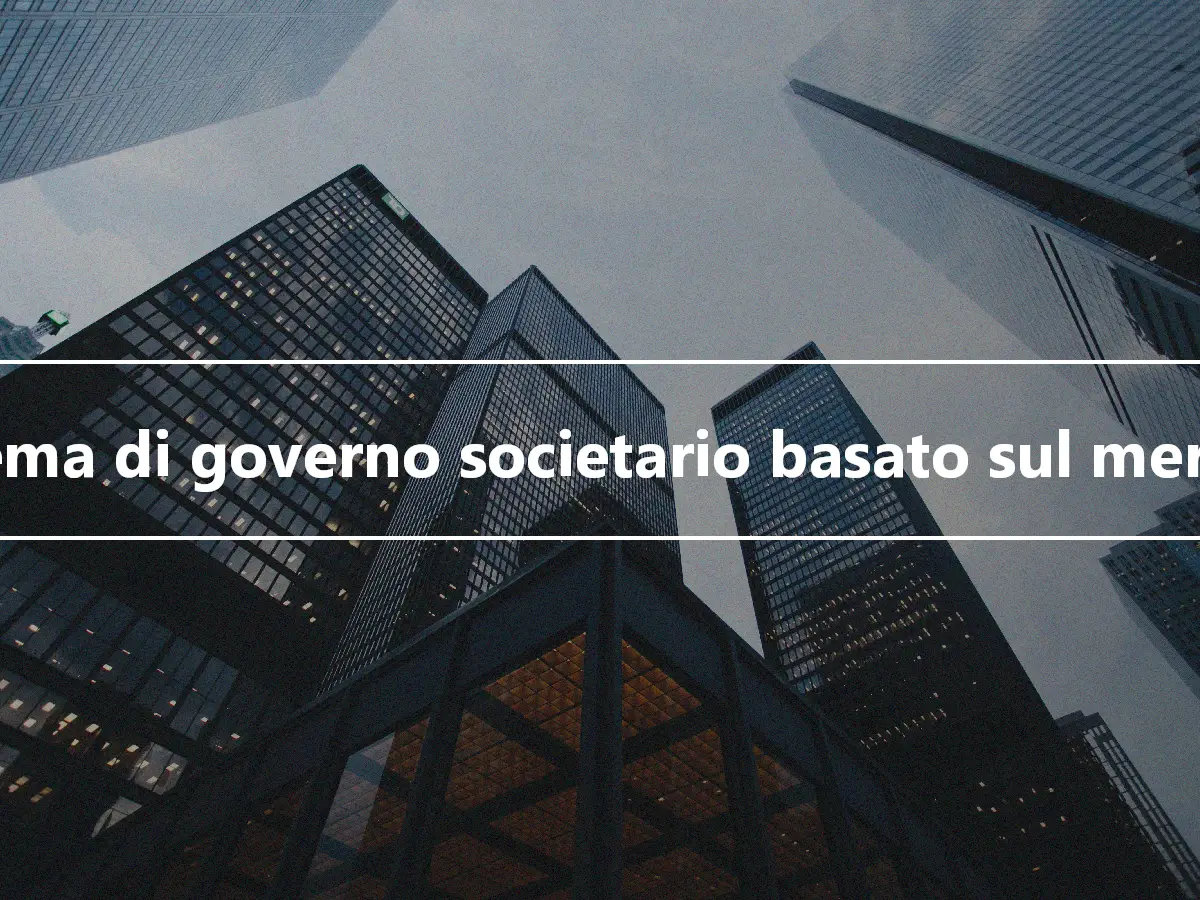 Sistema di governo societario basato sul mercato