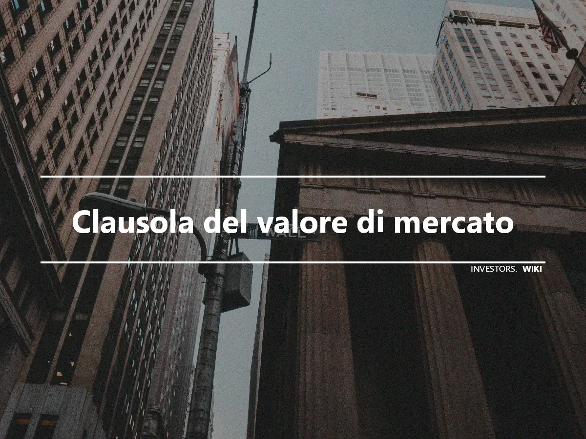 Clausola del valore di mercato