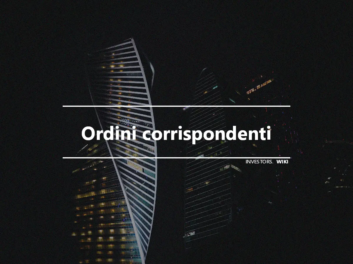 Ordini corrispondenti