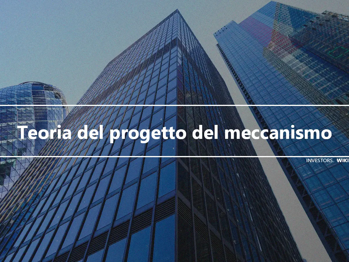 Teoria del progetto del meccanismo