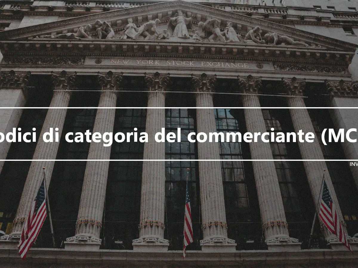 Codici di categoria del commerciante (MCC)