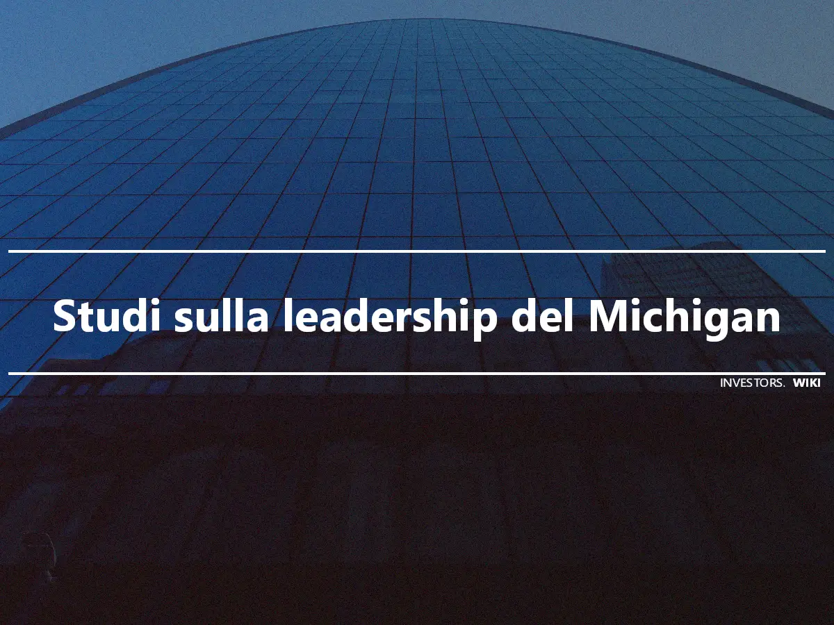 Studi sulla leadership del Michigan