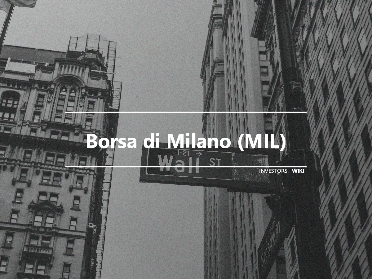 Borsa di Milano (MIL)