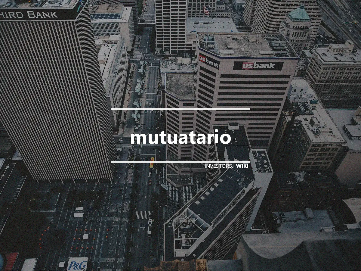 mutuatario