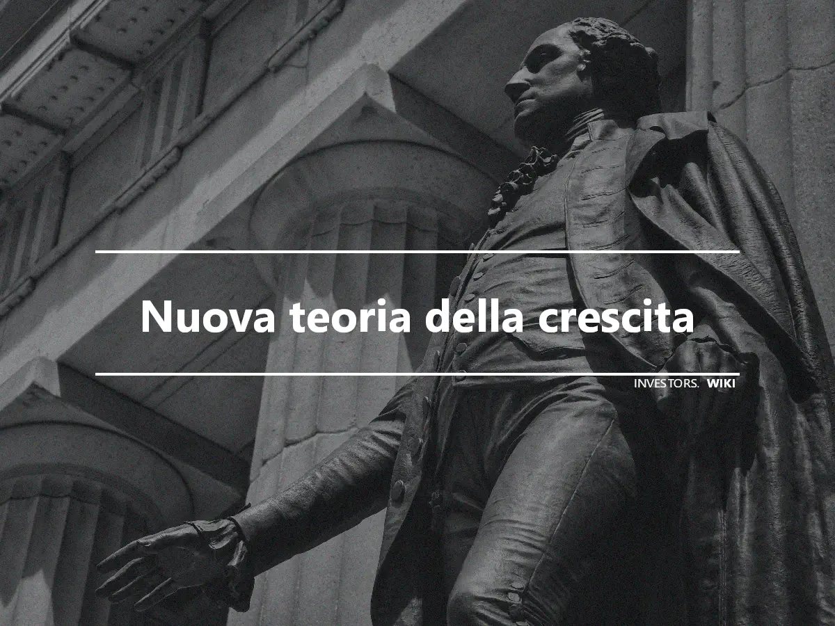 Nuova teoria della crescita