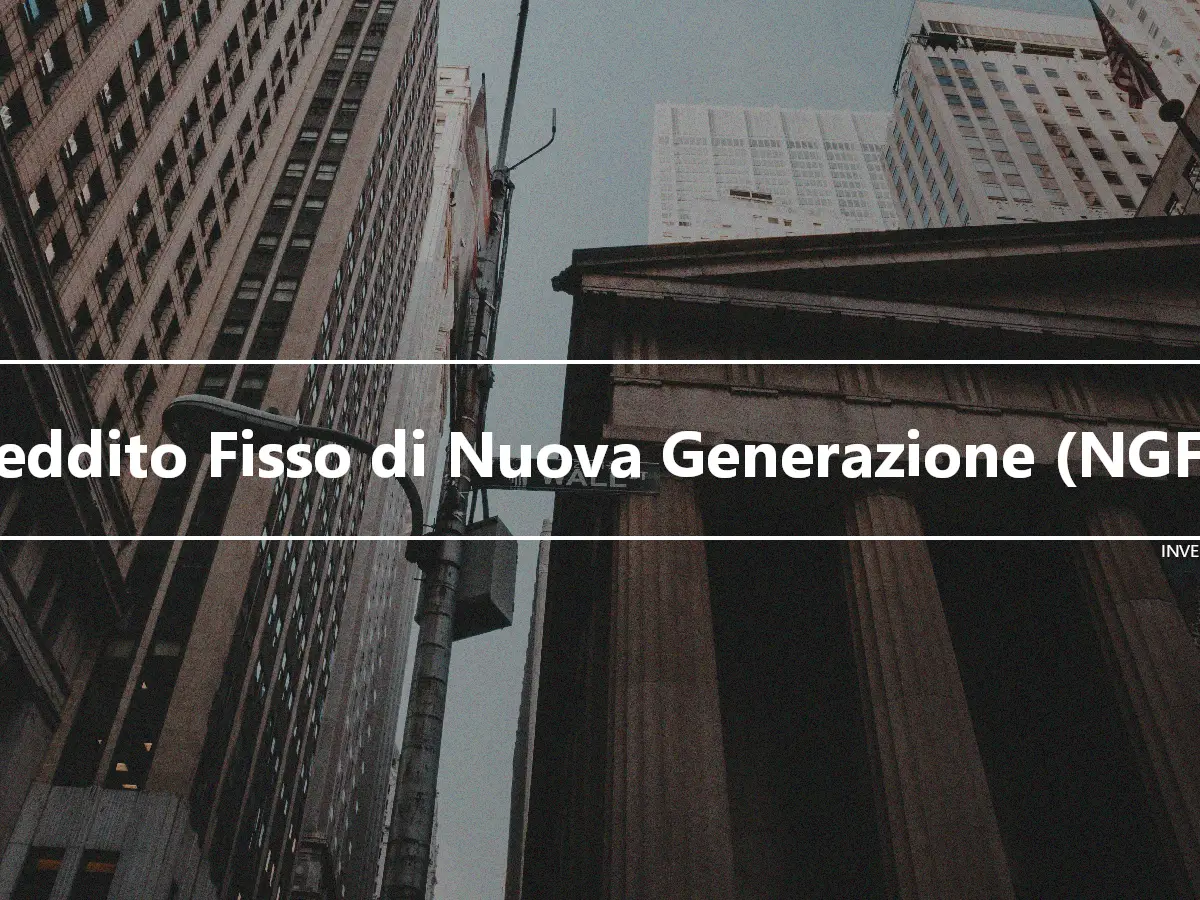 Reddito Fisso di Nuova Generazione (NGFI)