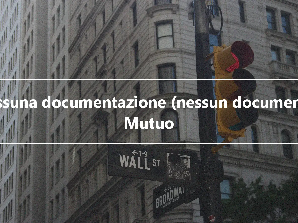 Nessuna documentazione (nessun documento) Mutuo