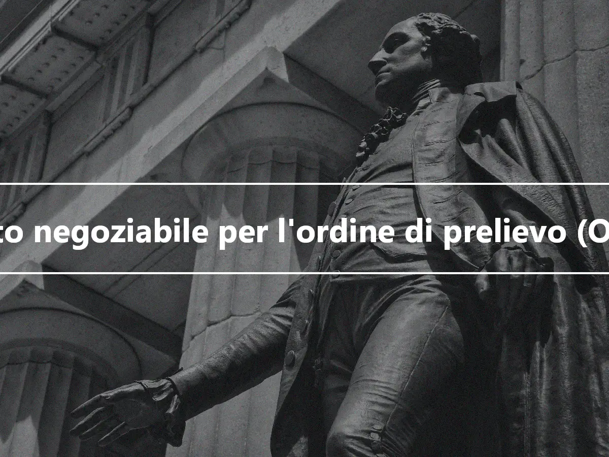 Conto negoziabile per l'ordine di prelievo (ORA).