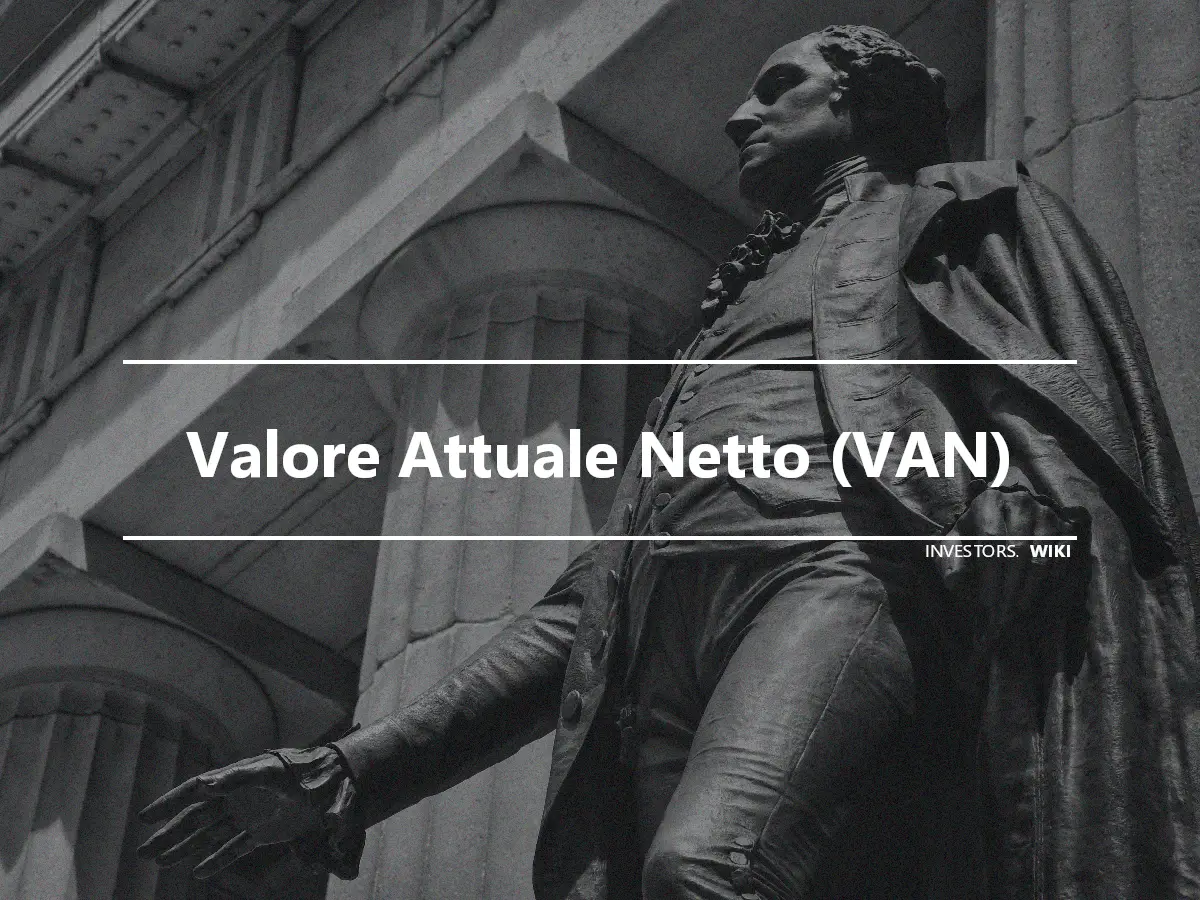 Valore Attuale Netto (VAN)