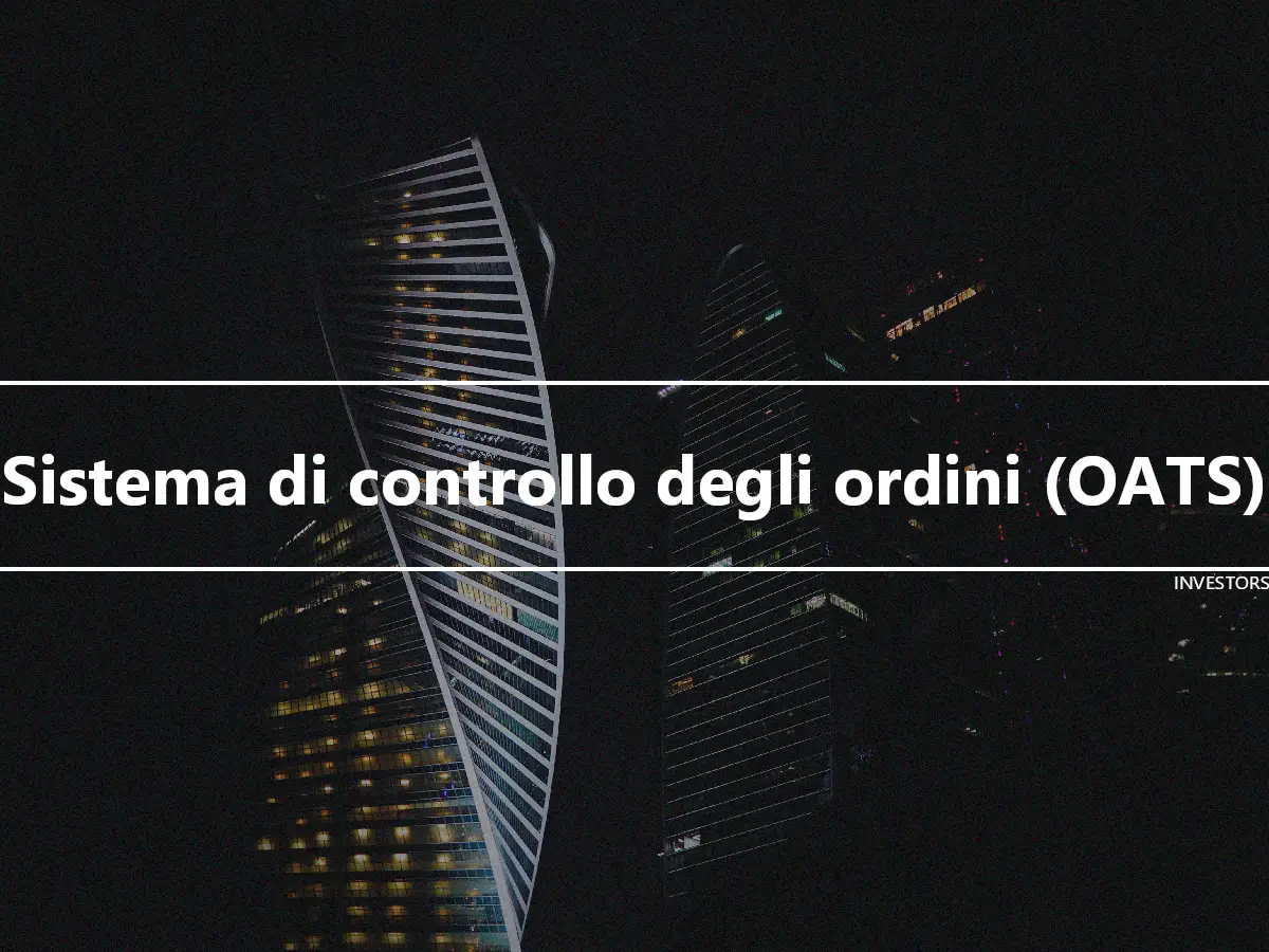 Sistema di controllo degli ordini (OATS)